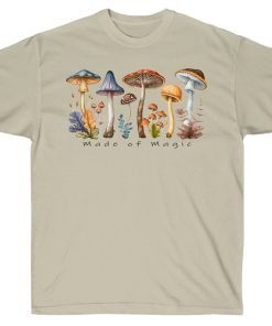 Made of Magic Cotton Shirt | Multiple Colors | Perfect Nature Lover Gift with Cottagecore and Goblincore Aesthetic