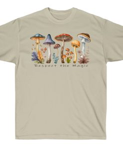 Respect the Magic Cotton Shirt | Multiple Colors | Perfect Nature Lover Gift with Cottagecore and Goblincore Aesthetic