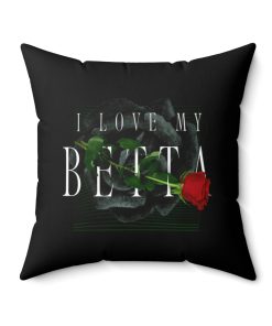 Love My Betta Square Pillow