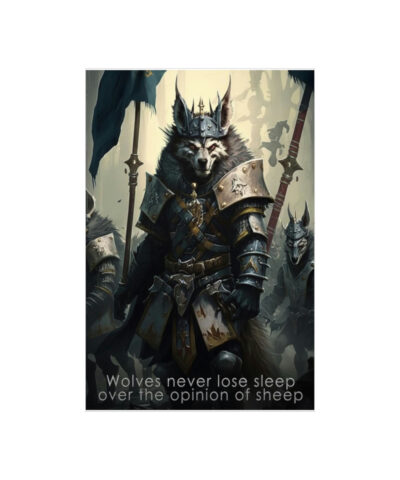 43138 154 400x480 - Wolf Inspirations - Wolves Never Lose Sleep Over the Opnions of Sheep - Premium Matte Vertical Posters
