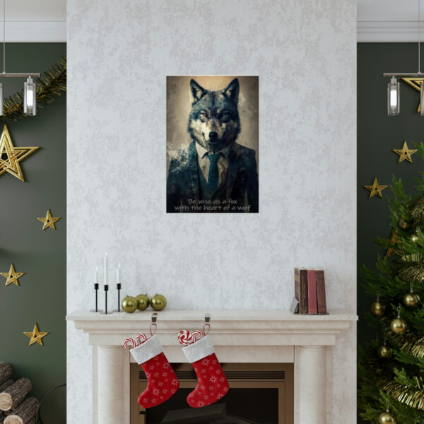 Wolf Inspirations – Be Wise as a Fox with the Heart of a Wolf – Premium Matte Vertical Posters