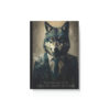 Wolf Inspirations- Be Wisa as a Fox with the Heart of a Wolf - Hard Backed Journal