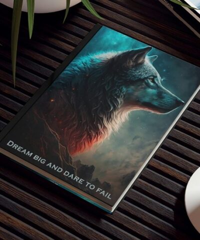 76903 737 e1679829751349 400x480 - Wolf Inspirations - Dream Big and Dare to Fail - Hard Backed Journal