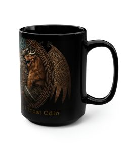Viking Saying | “Aye’ Trust My Dad Like I Trust Odin” | 15 oz Coffee Mug