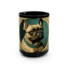 Frenchy in Paris | French Bulldog Portrait | 15 oz Coffee Mug | Perfect Gift for the Frenchie Lover