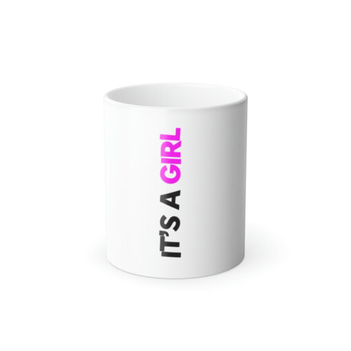 GIRL gender reveal – Magic Mug – Perfect Gift for the Mom, Mama, Sister, Grandma or as a House Warming Present