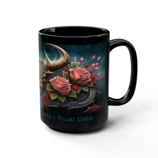 Viking Saying | “Aye’ Trust My Mom Like I Trust Odin” | 15 oz Coffee Mug