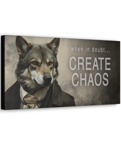 Wolf Inspirational Quote “When in Doubt – Create Chaos” 20″ x 10″ Canvas Gallery Wraps