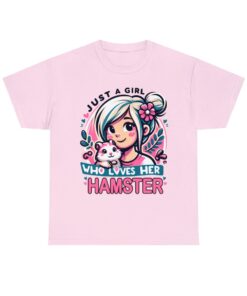 Just a Girl Who Loves Her Hamster T-Shirt